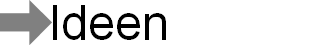 Ideen